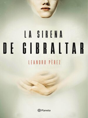 cover image of La sirena de Gibraltar
